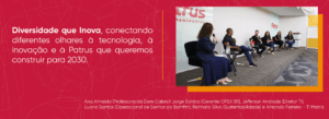 Diversidade que transforma: um encontro de diálogo, reflexão e aprendizado 3 Patrus Transportes - Prancheta 1 8 1